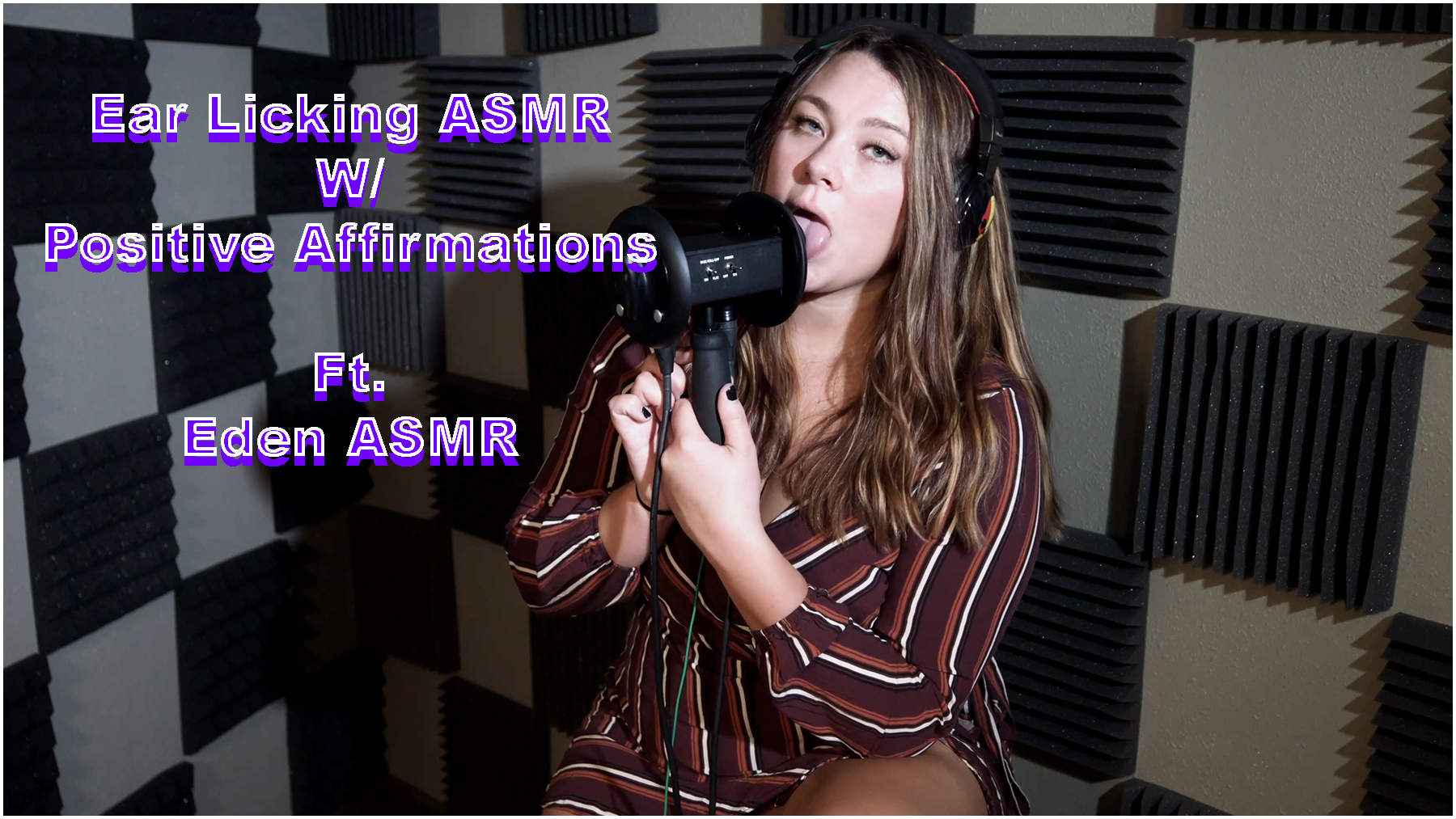Eden's Positive Affirmation and Ear Licking ASMR - The ASMR Collection ...